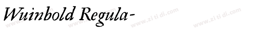 Wuinbold Regula字体转换